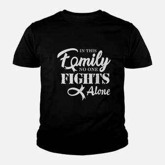 In This Family No One Fights Alone Youth T-shirt | Crazezy DE