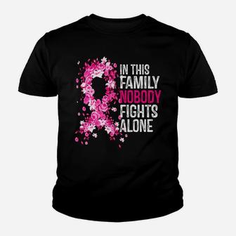 In This Family Nobody Fights Alone Hot Pink Ribbon Cute Gift Youth T-shirt | Crazezy