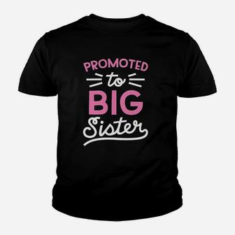 Instant Message Promoted To Big Sister Youth T-shirt | Crazezy CA
