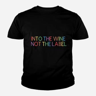 Into The Wine Not The Label Youth T-shirt | Crazezy