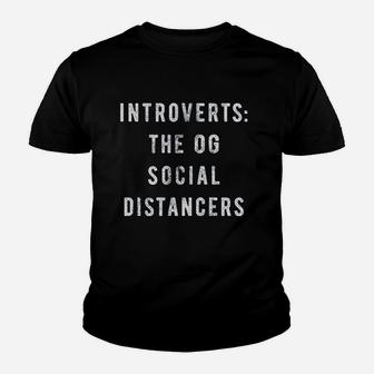 Introverts The Og Social Distancers Youth T-shirt | Crazezy