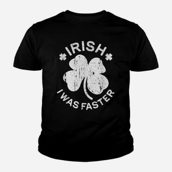 Irish I Was Faster Saint Patrick Day Gift Shirt Youth T-shirt | Crazezy