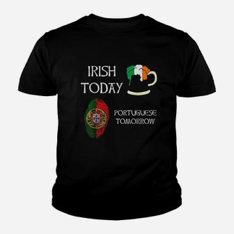 Irish Today Portuguese Tomorrow St Patricks Day Youth T-shirt | Crazezy DE