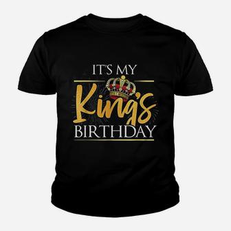 It Is My Kings Birthday Youth T-shirt | Crazezy UK