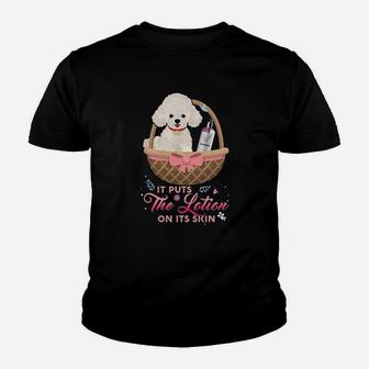 It Puts The Lotion On Its Skin Youth T-shirt | Crazezy