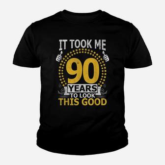 It Took Me 90 Years To Look This Good Funny 90Year Old Gift Youth T-shirt | Crazezy CA
