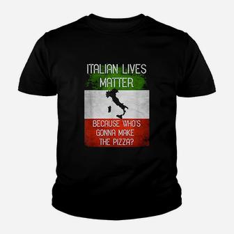 Italian Lives Matter Funny Italy Flag Youth T-shirt | Crazezy