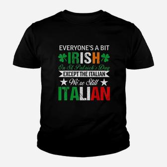 Italian We Are Still Italian On St Patricks Day Youth T-shirt | Crazezy DE