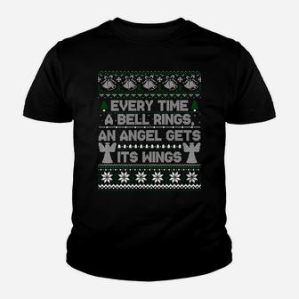 It's A Wonderful Life Every Time A Bell Rings Ugly Sweater Sweatshirt Youth T-shirt | Crazezy AU