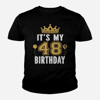 It's My 48Th Birthday Gift For 48 Years Old Man And Woman Youth T-shirt | Crazezy