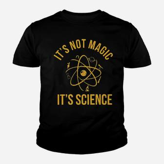 It's Not Magic It's Science Youth T-shirt - Monsterry DE