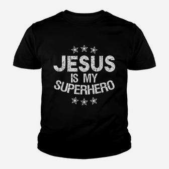 Jesus Is My Superhero Youth T-shirt | Crazezy