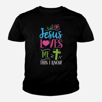 Jesus Loves Me This I Know Easter Day Quotes Youth T-shirt | Crazezy