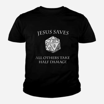 Jesus Saves All Others Take Half Damage Youth T-shirt | Crazezy DE