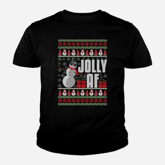 Jolly Af Ugly Christmas Funny Holiday Xmas Snowman Gag Gift Youth T-shirt | Crazezy DE