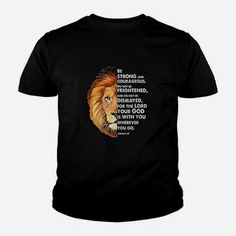 Joshua Be Strong And Courageous Lion Youth T-shirt | Crazezy