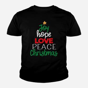 Joy Hope Love Peace Christmas Christian Faith Follower Youth T-shirt | Crazezy CA