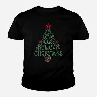 Joy Love Peace Believe Christmas - Xmas Tree Youth T-shirt | Crazezy CA