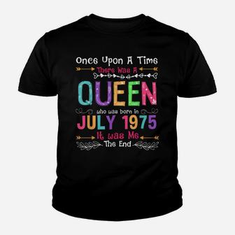 July Queen 1975 46Th Birthday 46 Years Old Made In 1975 Youth T-shirt | Crazezy AU