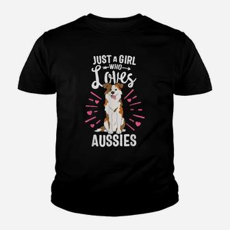 Just A Girl Who Loves Aussies Australian Shepherd Dog Mama Youth T-shirt | Crazezy CA