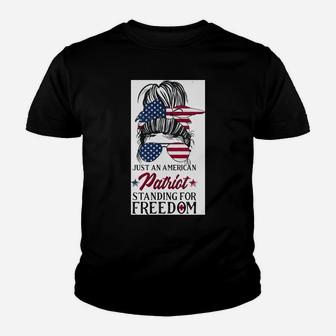 Just An American Patriot Standing For Medical Freedom Sweatshirt Youth T-shirt | Crazezy