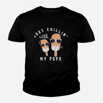 Just Chillin With My Pops Youth T-shirt | Crazezy DE