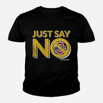 Just Say No Youth T-shirt | Crazezy