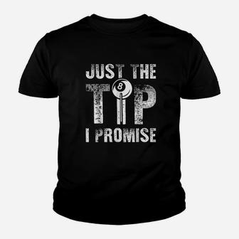 Just The Tip 8 Ball Pool Billiards Player Youth T-shirt | Crazezy