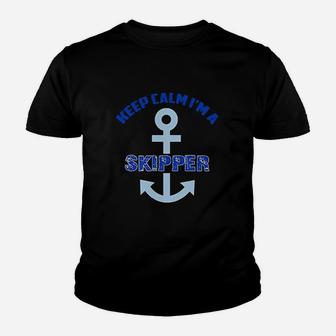 Keep Calm I Am A Skipper Youth T-shirt | Crazezy