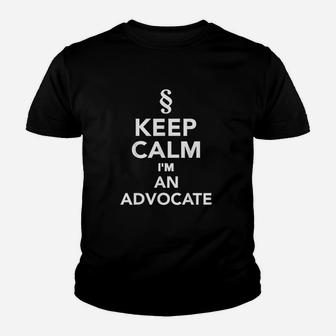 Keep Calm Im An Advocate Youth T-shirt | Crazezy