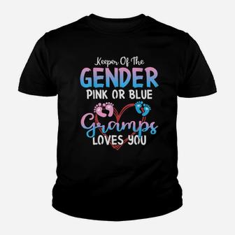 Keeper Of The Gender Pink Or Blue Gramps Loves You Grandpa Youth T-shirt - Monsterry AU