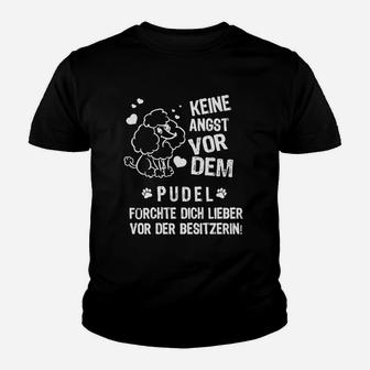 Keine Angstor Ven Pudel Kinder T-Shirt - Seseable