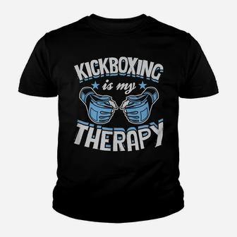 Kickboxing Is My Therapy Funny Boxing Karate Martial Arts Youth T-shirt | Crazezy