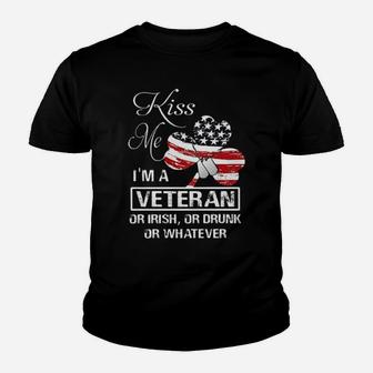 Kiss Me Im A Veteran Or Irish Or Drunk Or Whatever American Flag Youth T-shirt - Monsterry
