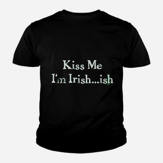 Kiss Me Im Irish Ish Funny Saint Patricks Day St Pattys Shamrock Youth T-shirt - Thegiftio UK