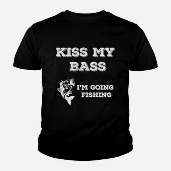 Kiss My Bass I Am Going Fishing Youth T-shirt | Crazezy DE