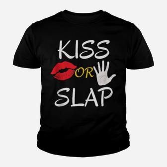 Kiss Or Slap Valentine's Day Youth T-shirt - Monsterry CA