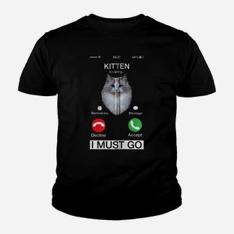 Kitten Is Calling Cat Feline Lovers Adorable Kitty Novelty Zip Hoodie Youth T-shirt | Crazezy UK