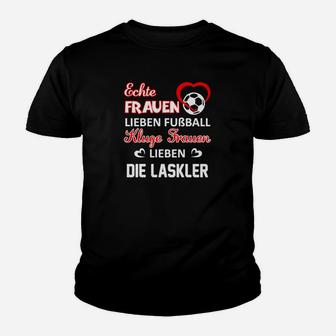 Kluge Frauen Lieben Lask Linz Kinder T-Shirt - Seseable