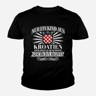 Kroatien Stolz Kinder Tshirt, Ureinwohner & Meine Geschichte Beginnt Hier - Seseable