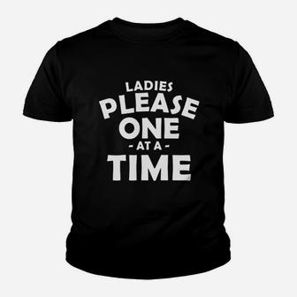 Ladies Please One At A Time Youth T-shirt | Crazezy UK
