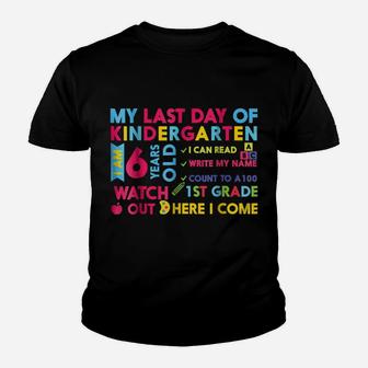 Last Day Of Kindergarten 1St Grade Here I Come Gift Youth T-shirt | Crazezy UK