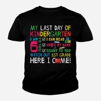 Last Day Of Kindergarten 1St Grade Here I Come T Shirt Gift Youth T-shirt | Crazezy