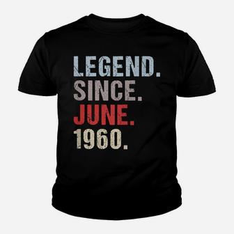 Legend Since 1960 June Born Mother Birthday Father Youth T-shirt | Crazezy