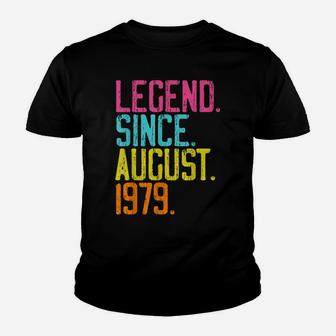 Legend Since August 1979 Bday Gifts 40Th Birthday Youth T-shirt | Crazezy