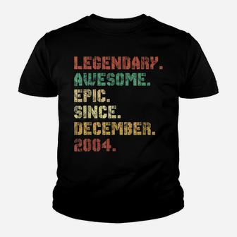 Legend Since December 2004 17Th Birthday 17 Years Old Gifts Youth T-shirt | Crazezy DE