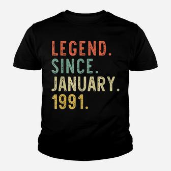 Legend Since January 1991 30Th Birthday Gift 30 Years Old Youth T-shirt | Crazezy DE