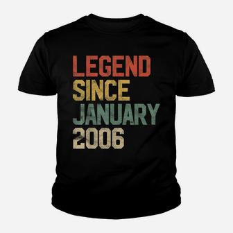 Legend Since January 2006 15Th Birthday Gift 15 Year Old Youth T-shirt | Crazezy