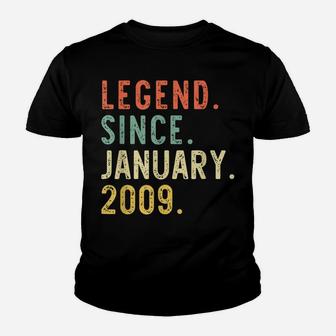 Legend Since January 2009 12Th Gift Birthday 12 Years Old Youth T-shirt | Crazezy