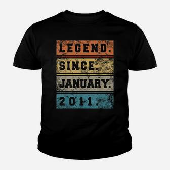 Legend Since January 2011 9 Years Old Gift Cool 9Th Birthday Youth T-shirt | Crazezy CA